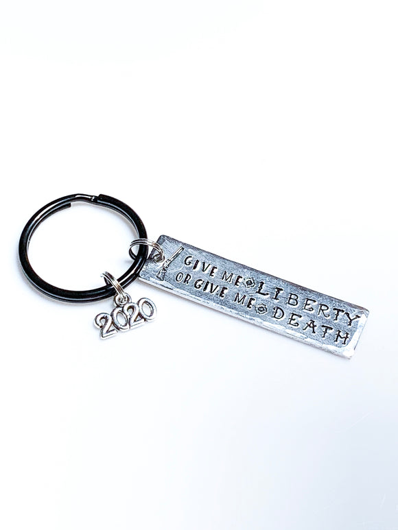 Give Me Liberty or Give me Death Keychain